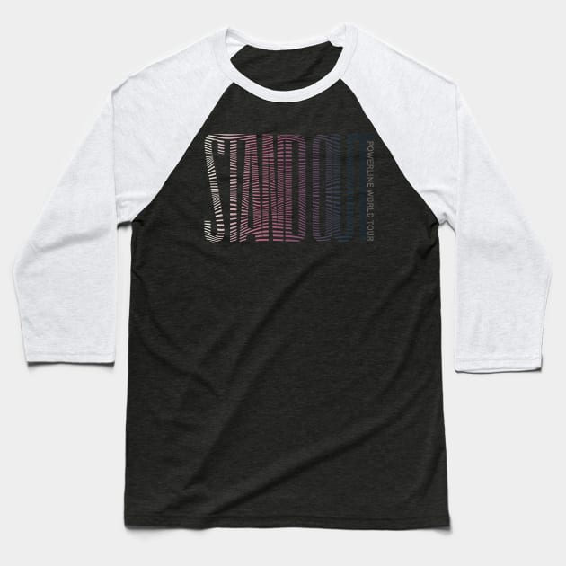 Stand Out Concert Tee Powerline World Tour Baseball T-Shirt by Batg1rl